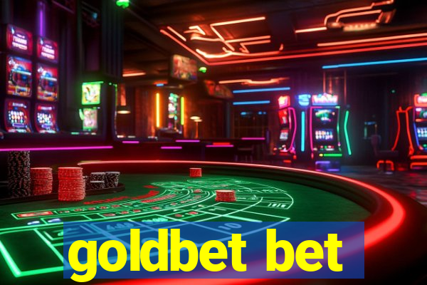 goldbet bet