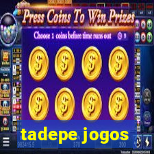 tadepe jogos