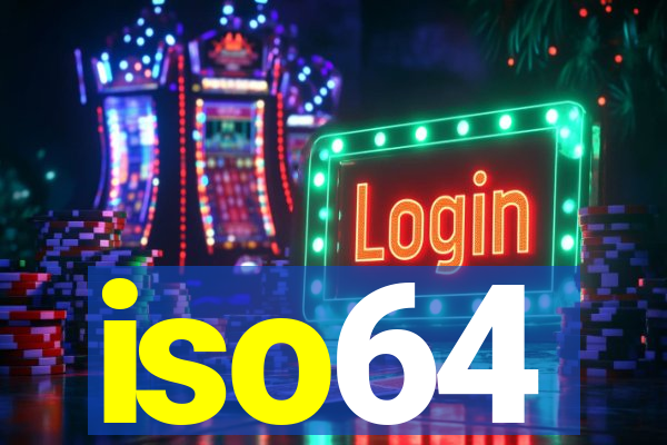 iso64