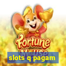 slots q pagam