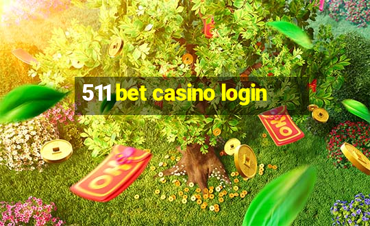 511 bet casino login