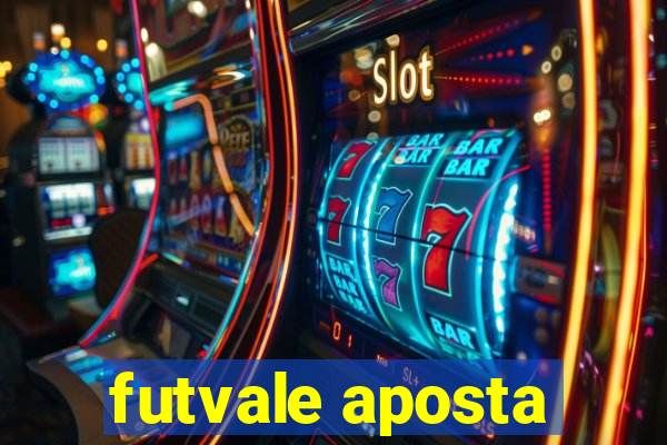 futvale aposta