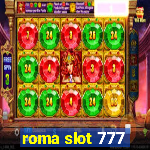 roma slot 777