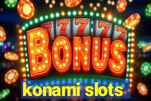 konami slots