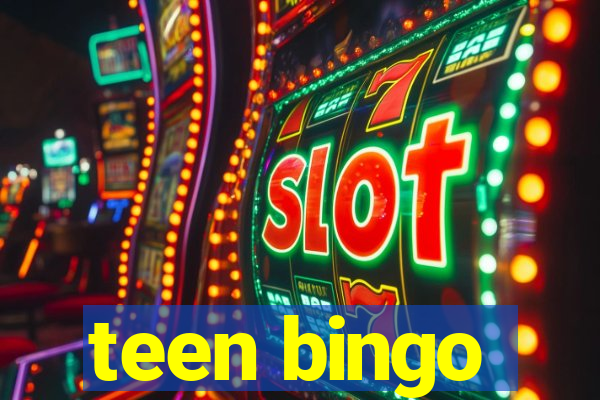 teen bingo