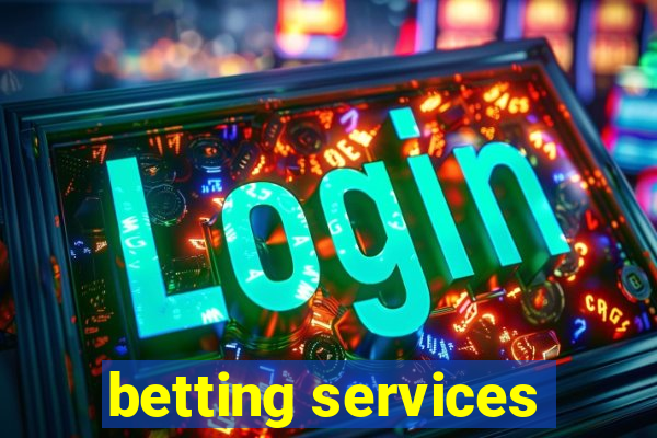 betting services