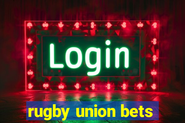 rugby union bets