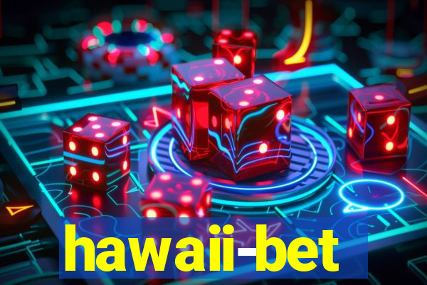 hawaii-bet