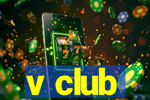 v club