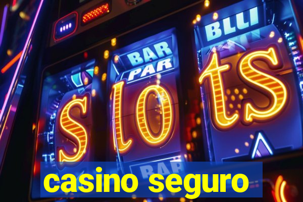 casino seguro