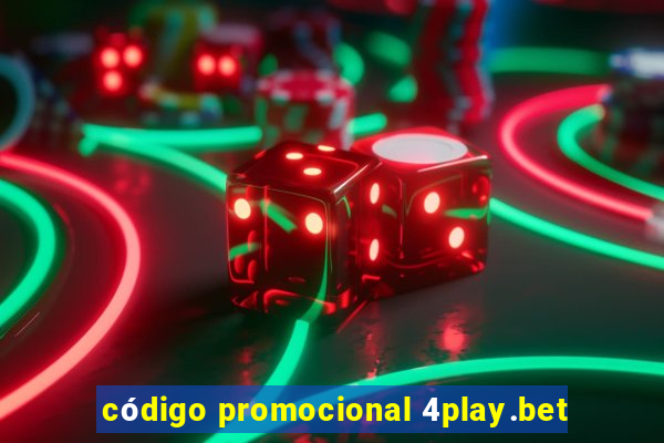 código promocional 4play.bet