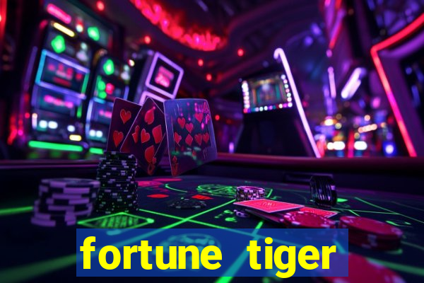 fortune tiger plataforma confiável