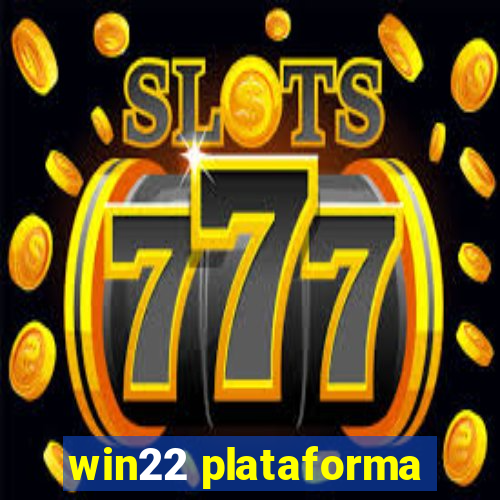 win22 plataforma