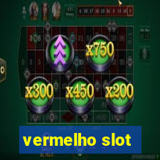 vermelho slot