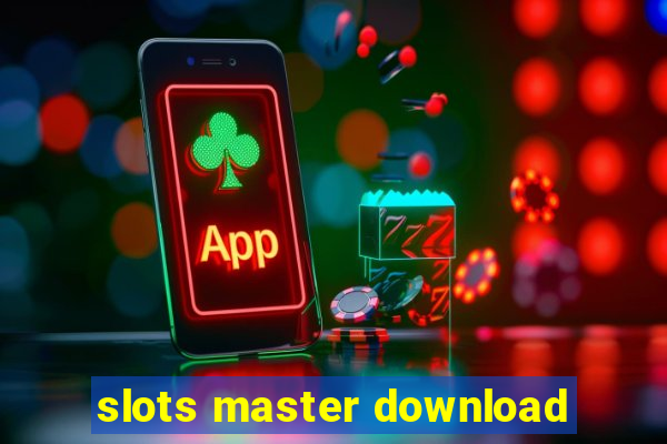 slots master download