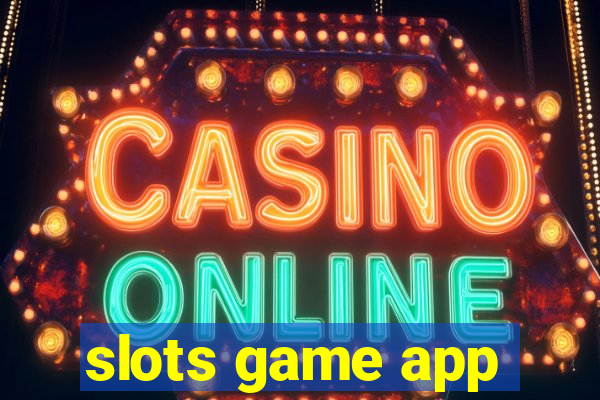 slots game app