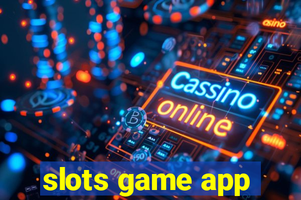 slots game app