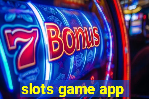 slots game app