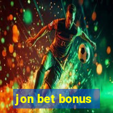 jon bet bonus