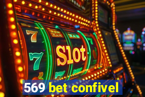 569 bet confivel