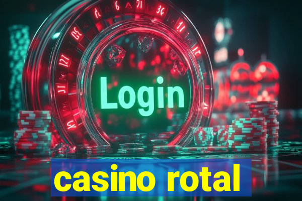 casino rotal