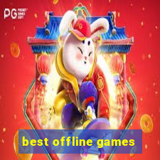 best offline games