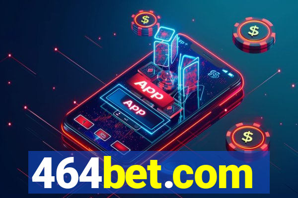 464bet.com