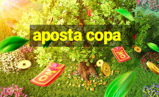 aposta copa