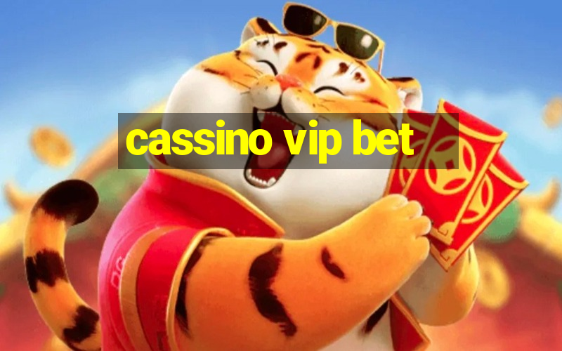 cassino vip bet