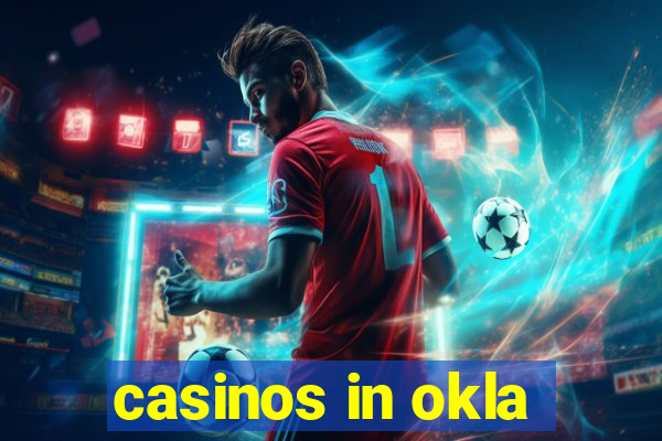 casinos in okla