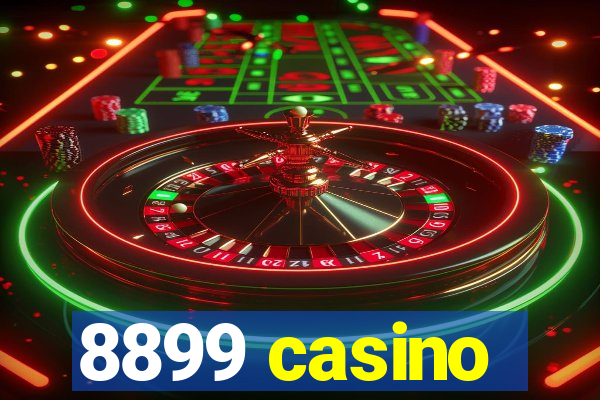 8899 casino