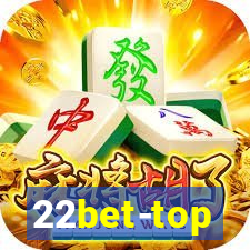 22bet-top