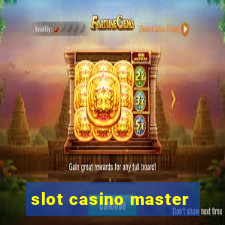 slot casino master