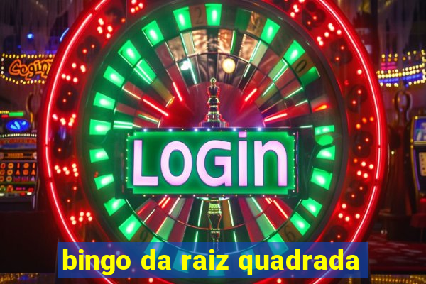 bingo da raiz quadrada