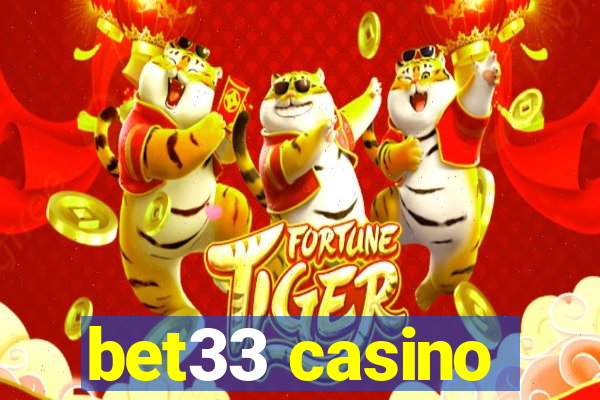 bet33 casino