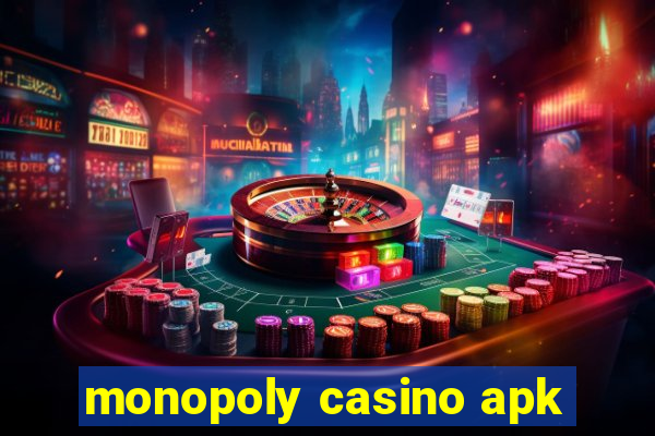 monopoly casino apk