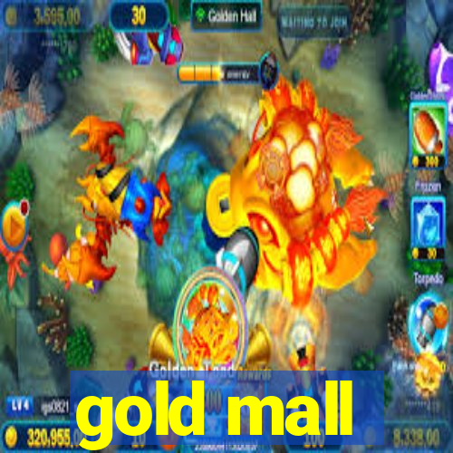 gold mall