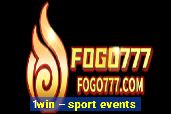 1win – sport events