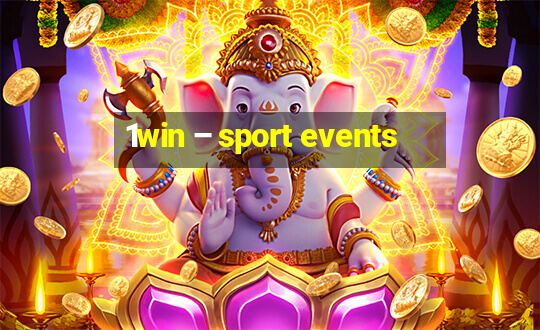 1win – sport events