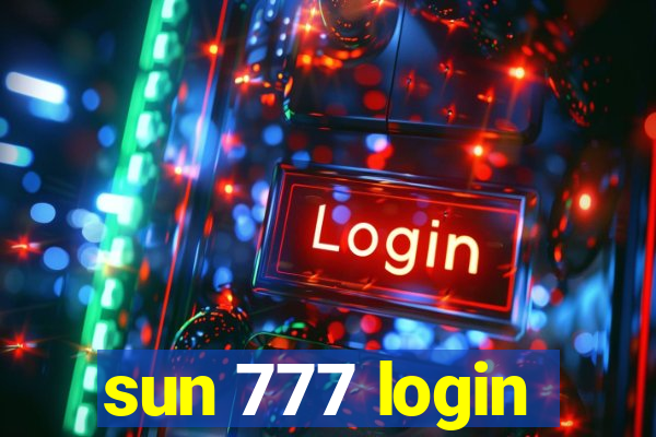 sun 777 login