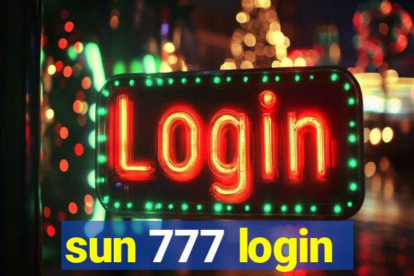 sun 777 login