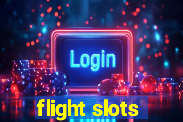 flight slots