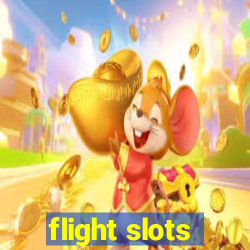 flight slots