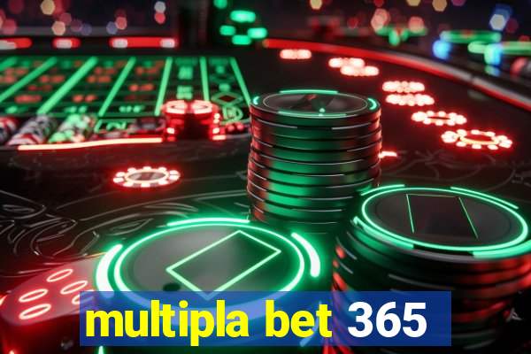 multipla bet 365