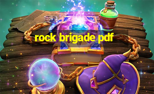 rock brigade pdf