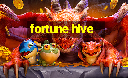 fortune hive