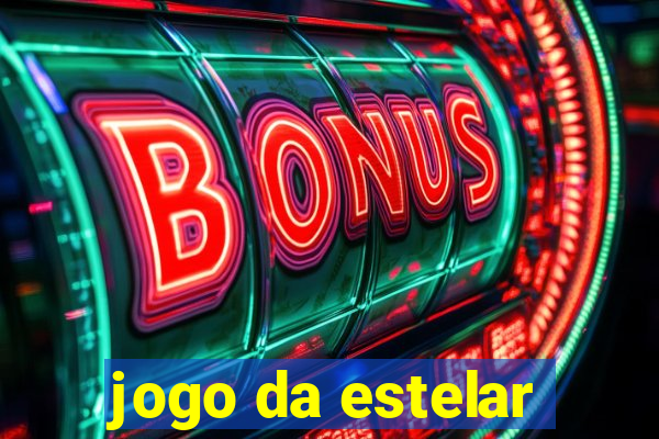 jogo da estelar