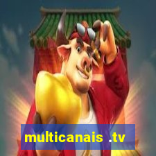 multicanais .tv