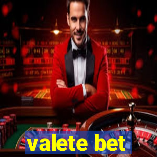 valete bet