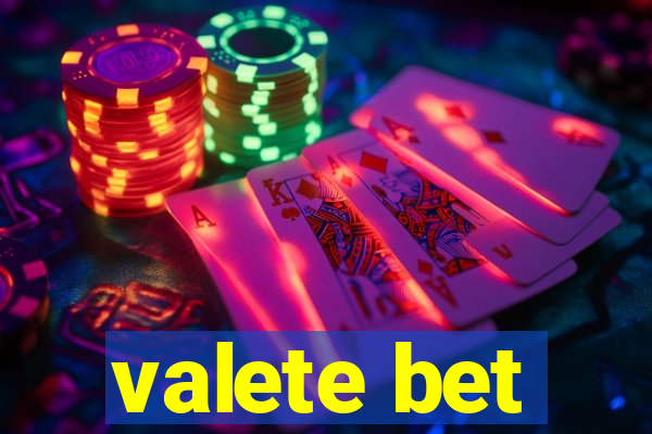 valete bet